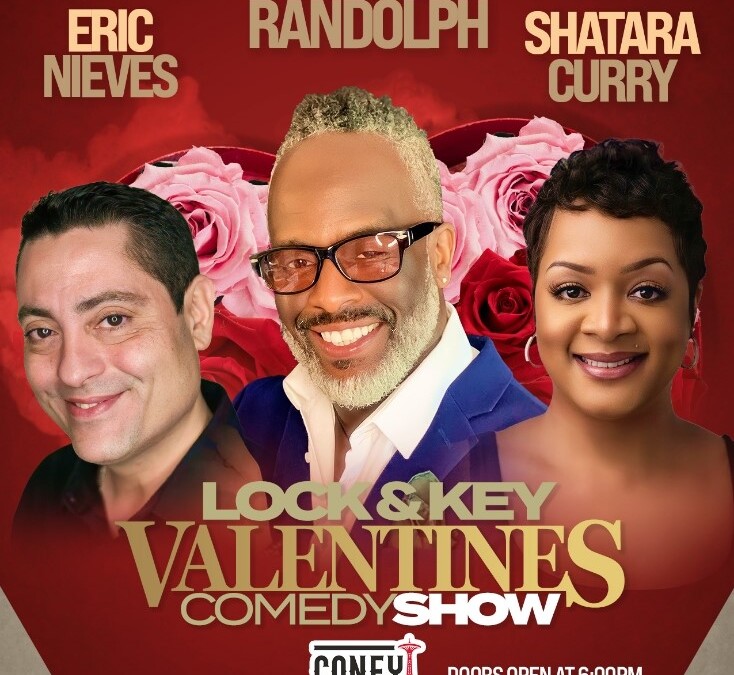 Lock & Key Valentines Comedy Show flier. Three comedians smiling (Eric Nieves, Marlon Randolph and Shatara Curry) on a red background. Doors open at 6pm. Advanced tickets $30 include one free beer.